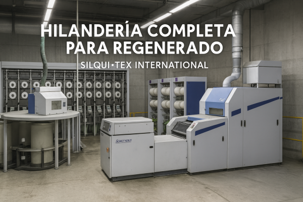 Hilandería para regenerado – Línea completa Trützschler y Schlafhorst – Silqui-Tex